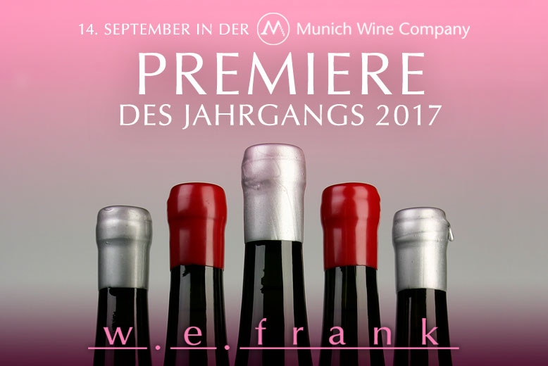 Premiere des Jahrgangs 2017 bei der Munich Wine Company